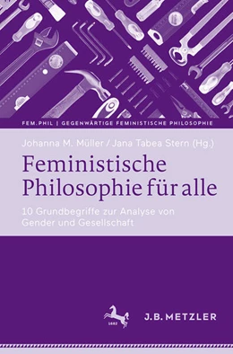 Abbildung von Müller / Stern | Feministische Philosophie für alle | 1. Auflage | 2026 | beck-shop.de