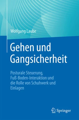 Abbildung von Laube | Gehen und Gangsicherheit | 1. Auflage | 2026 | beck-shop.de