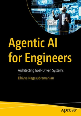 Abbildung von Nagasubramanian | Agentic AI for Engineers | 1. Auflage | 2026 | beck-shop.de
