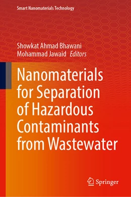 Abbildung von Bhawani / Jawaid | Nanomaterials for Separation of Hazardous Contaminants from Wastewater | 1. Auflage | 2026 | beck-shop.de