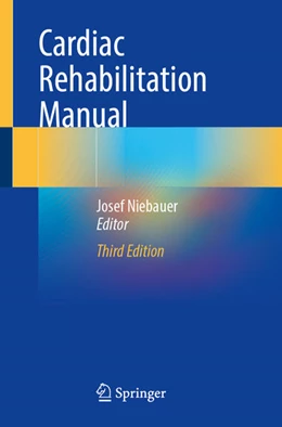 Abbildung von Niebauer | Cardiac Rehabilitation Manual | 3. Auflage | 2025 | beck-shop.de