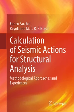Abbildung von Zacchei / Brasil | Calculation of Seismic Actions for Structural Analysis | 1. Auflage | 2025 | beck-shop.de