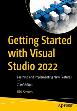Abbildung von Strauss | Getting Started with Visual Studio 2022 | 3. Auflage | 2025 | beck-shop.de