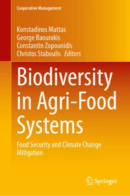 Abbildung von Mattas / Baourakis | Biodiversity in Agri-Food Systems | 1. Auflage | 2025 | beck-shop.de