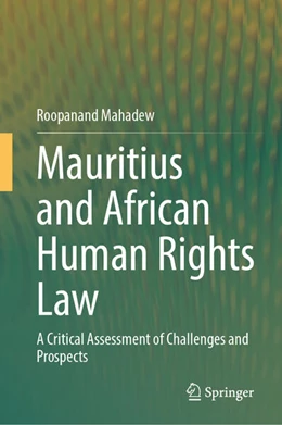 Abbildung von Mahadew | Mauritius and African Human Rights Law | 1. Auflage | 2025 | beck-shop.de