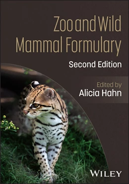 Abbildung von Hahn | Zoo and Wild Mammal Formulary | 2. Auflage | 2026 | beck-shop.de