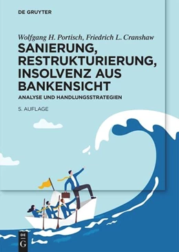 Abbildung von Portisch / Cranshaw | Sanierung, Restrukturierung, Insolvenz aus Bankensicht | 5. Auflage | 2026 | beck-shop.de
