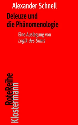 Abbildung von Schnell | Deleuze und die Phänomenologie | 1. Auflage | 2025 | 169 | beck-shop.de