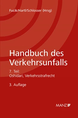 Abbildung von Fucik / Hartl | Handbuch des Verkehrsunfalls Verkehrsstrafrecht | 3. Auflage | 2025 | beck-shop.de