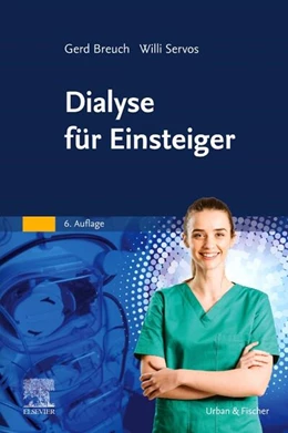 Abbildung von Breuch / Servos | Dialyse für Einsteiger | 6. Auflage | 2026 | beck-shop.de