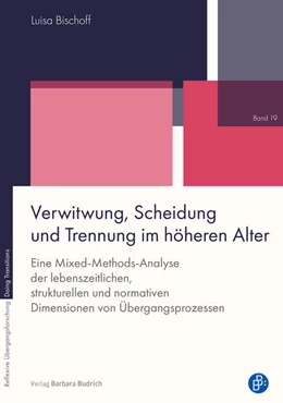 Abbildung von Bischoff | Verwitwung, Scheidung und Trennung im höheren Alter | 1. Auflage | 2026 | 19 | beck-shop.de