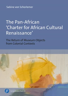 Abbildung von von Schorlemer | The Pan-African ‘Charter for African Cultural Renaissance’ | 1. Auflage | 2026 | beck-shop.de