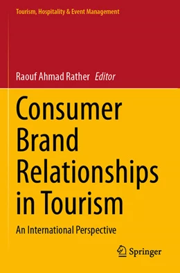 Abbildung von Rather | Consumer Brand Relationships in Tourism | 1. Auflage | 2025 | beck-shop.de