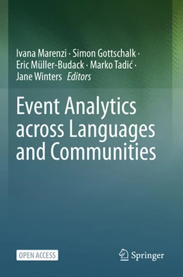 Abbildung von Marenzi / Gottschalk | Event Analytics across Languages and Communities | 1. Auflage | 2025 | beck-shop.de
