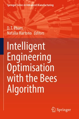 Abbildung von Pham / Hartono | Intelligent Engineering Optimisation with the Bees Algorithm | 1. Auflage | 2025 | beck-shop.de