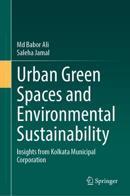 Abbildung von Ali / Jamal | Urban Green Spaces and Environmental Sustainability | 1. Auflage | 2026 | beck-shop.de