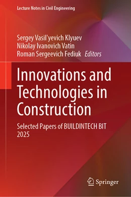 Abbildung von Klyuev / Vatin | Innovations and Technologies in Construction | 1. Auflage | 2026 | beck-shop.de