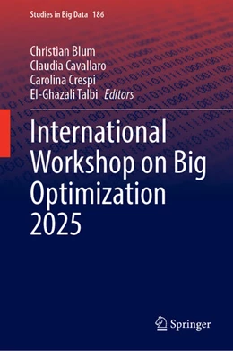 Abbildung von Blum / Cavallaro | International Workshop on Big Optimization 2025 | 1. Auflage | 2026 | beck-shop.de