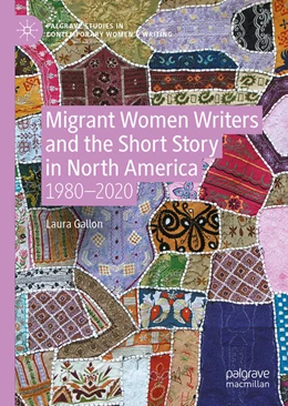 Abbildung von Gallon | Migrant Women Writers and the Short Story in North America | 1. Auflage | 2026 | beck-shop.de
