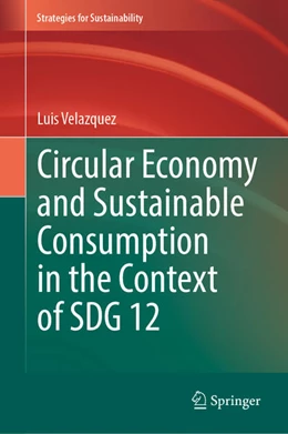 Abbildung von Velazquez | Circular Economy and Sustainable Consumption in the Context of SDG 12 | 1. Auflage | 2026 | beck-shop.de