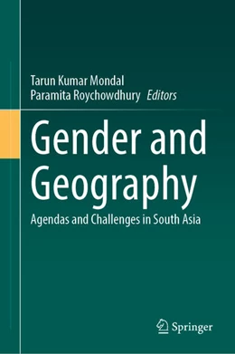 Abbildung von Mondal / Roychowdhury | Gender and Geography | 1. Auflage | 2026 | beck-shop.de