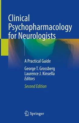 Abbildung von Grossberg / Kinsella | Clinical Psychopharmacology for Neurologists | 2. Auflage | 2026 | beck-shop.de