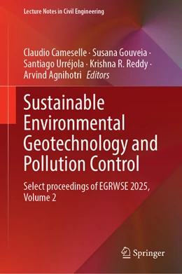 Abbildung von Cameselle / Gouveia | Sustainable Environmental Geotechnology and Pollution Control | 1. Auflage | 2026 | beck-shop.de