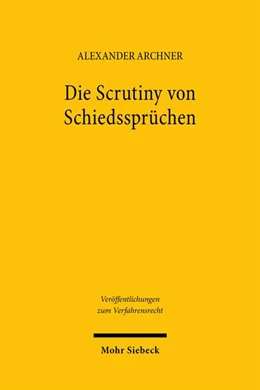 Abbildung von Archner | Die Scrutiny von Schiedssprüchen | 1. Auflage | 2026 | beck-shop.de