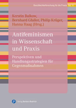 Abbildung von Balkow / Gfaller | Antifeminismen in Wissenschaft und Praxis | 1. Auflage | 2026 | 11 | beck-shop.de
