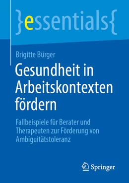 Abbildung von Bürger | Gesundheit in Arbeitskontexten fördern | 1. Auflage | 2026 | beck-shop.de