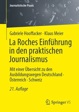 Abbildung von Hooffacker / Meier | La Roches Einführung in den praktischen Journalismus | 21. Auflage | 2026 | beck-shop.de