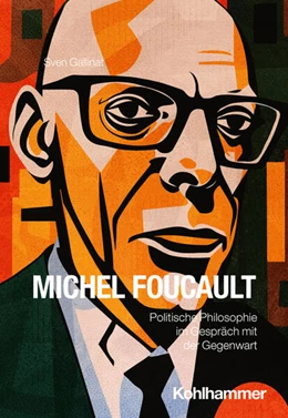 Abbildung von Gallinat | Michel Foucault | 1. Auflage | 2026 | beck-shop.de