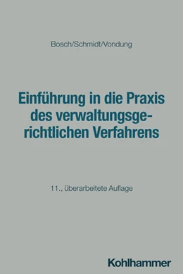 Abbildung von Vondung | Einführung in die Praxis des verwaltungsgerichtlichen Verfahrens | 11. Auflage | 2026 | beck-shop.de