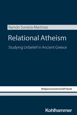Abbildung von Soneira-Martínez | Relational Atheism | 1. Auflage | 2026 | 17 | beck-shop.de