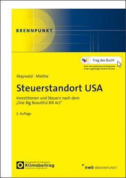 Abbildung von Maywald / Miethe | Steuerstandort USA | 2. Auflage | 2026 | beck-shop.de