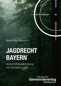 Abbildung von Weinrich | Jagdrecht Bayern | 1. Auflage | 2026 | beck-shop.de