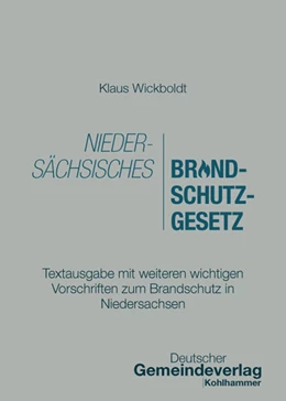 Abbildung von Wickboldt | Niedersächsisches Brandschutzgesetz | 1. Auflage | 2026 | beck-shop.de