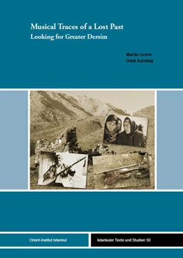 Abbildung von Greve / Kizildag | Musical Traces of a Lost Past | 1. Auflage | 2026 | 50 | beck-shop.de