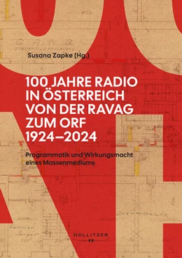 Abbildung von Zapke | 100 Jahre Radio in Österreich: Von der RAVAG zum ORF (1924–2024) | 1. Auflage | 2026 | beck-shop.de
