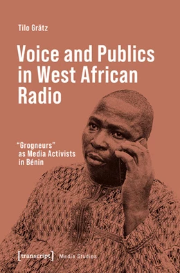 Abbildung von Grätz | Voice and Publics in West African Radio | 1. Auflage | 2026 | beck-shop.de