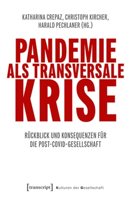 Abbildung von Crepaz / Kircher | Pandemie als transversale Krise | 1. Auflage | 2026 | beck-shop.de