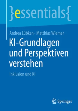Abbildung von Lübken / Wiemer | KI-Grundlagen und Perspektiven verstehen | 1. Auflage | 2025 | beck-shop.de