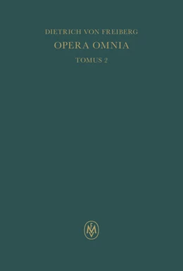 Abbildung von Imbach / Pagnoni-Sturlese | Opera omnia, Tomus II. Schriften zur Metaphysik und Theologie | 1. Auflage | 2025 | beck-shop.de
