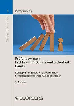Abbildung von Katschemba | Prüfungswissen Fachkraft für Schutz und Sicherheit, Band 1 | 3. Auflage | 2025 | beck-shop.de