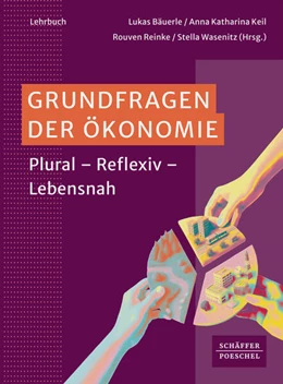 Abbildung von Bäuerle / Keil | Grundfragen der Ökonomie | 1. Auflage | 2026 | beck-shop.de
