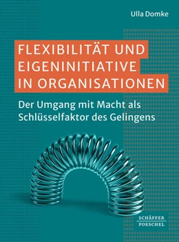 Abbildung von Domke | Flexibilität und Eigeninitiative in Organisationen | 1. Auflage | 2026 | beck-shop.de