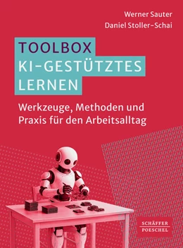 Abbildung von Sauter / Stoller-Schai | Toolbox KI-gestütztes Lernen | 1. Auflage | 2026 | beck-shop.de