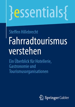 Abbildung von Hillebrecht | Fahrradtourismus verstehen | 1. Auflage | 2025 | beck-shop.de