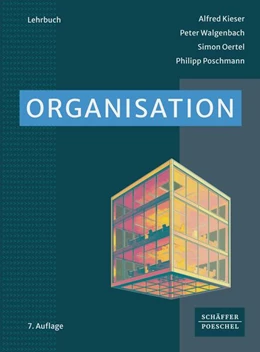 Abbildung von Kieser / Walgenbach | Organisation | 7. Auflage | 2026 | beck-shop.de