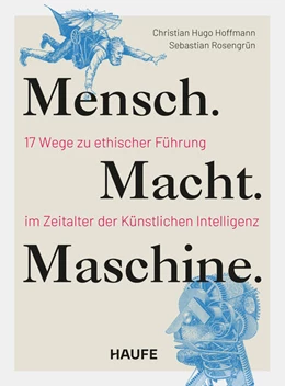 Abbildung von Hoffmann / Rosengrün | Mensch. Macht. Maschine. | 1. Auflage | 2026 | beck-shop.de